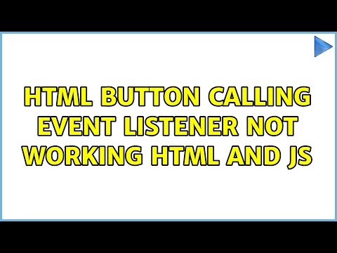 HTML button calling Event listener not working HTML and JS