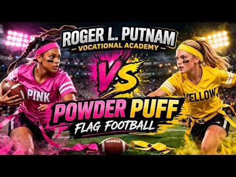 Powder Puff Showdown 💗 vs 💛 | Putnam Flag Football