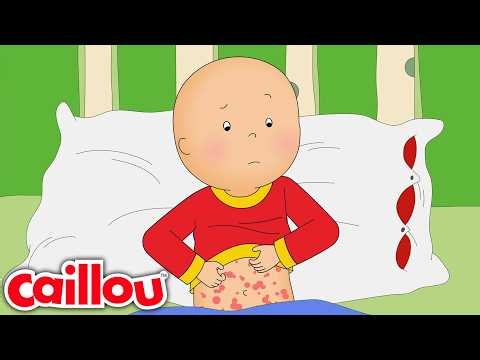Caillou and the Rash | Caillou - WildBrain | Learning for Children