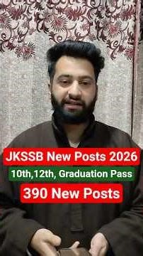 JKSSB New 390 Posts Out 🔥 JKSSB New Posts 2026 #jkssb #jobs