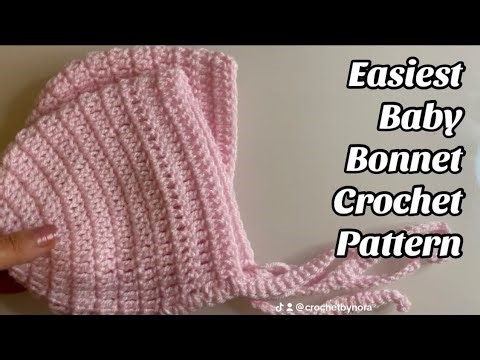 CROCHET PATTERN - Easiest baby Bonnet boys / Girls - 4 Sizes EASY TUTORIAL - US TERMS