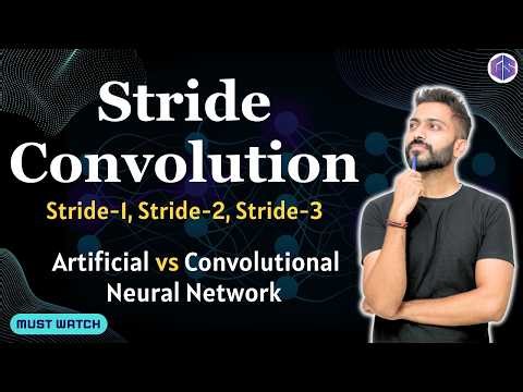 Stride Convolution | Stride-1, Stride-2, Stride-3