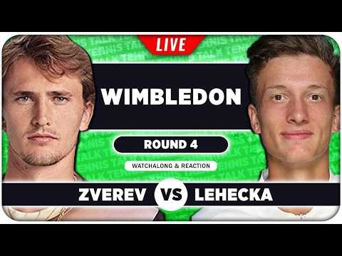 ZVEREV vs LEHECKA • Wimbledon 2026 • LIVE Tennis Watchalong