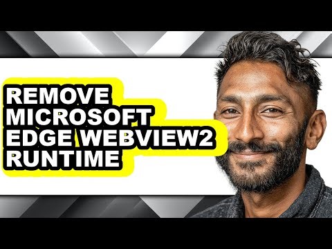 How to Remove Microsoft Edge Webview2 Runtime (only Way)
