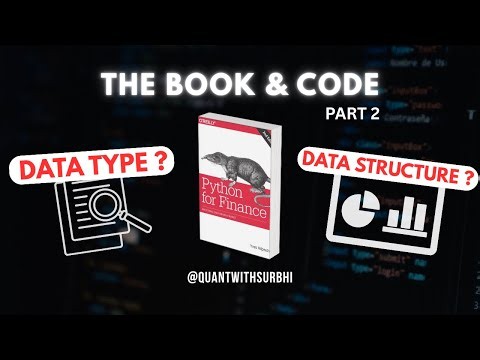 Python for Algo Traders | Ep 2: Mastering Data Structures (Yves Hilpisch Ch. 3 Part 2)
