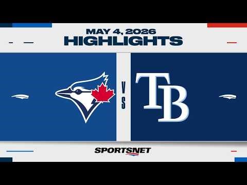 MLB Highlights | Blue Jays vs. Rays - May 4, 2026