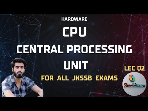 Central Processing Unit (CPU) | JKSSB Computer Awareness | Computer Fundamentals
