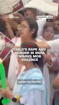 Child’s rape and murder in India sparks mob violence