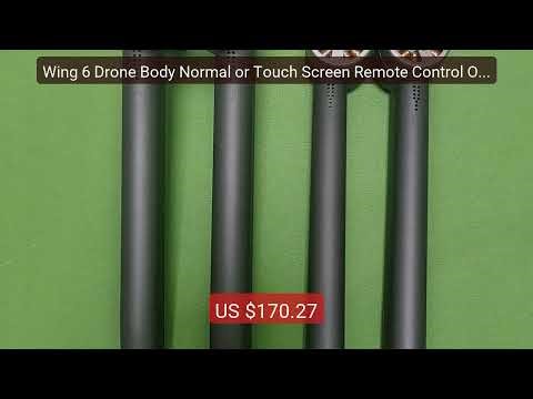 Wing 6 Drone Body Normal or Touch Screen Remote Control Obsta... — Amazing Value 2026 | Must Have!