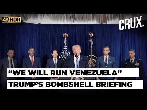 Trump Announces US Will Run Venezuela "Until Proper Transition Takes Place" | Maduro Captured By US