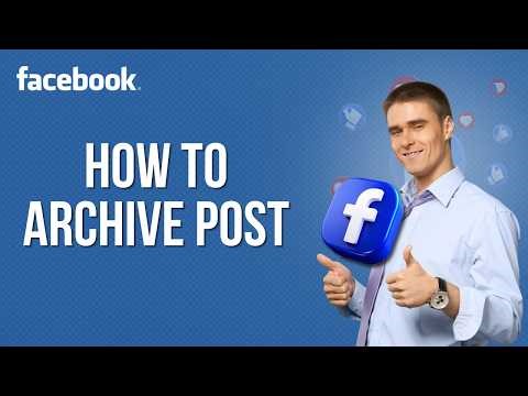 How to Archive Your Posts in Facebook | Full Guide 2026