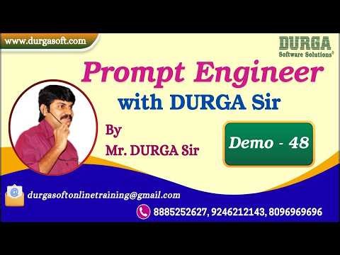 Prompt Engineer with DURGA Sir tutorials || Demo - 48 || by Mr. DURGA Sir On 23-03-2026 @7PM (IST)
