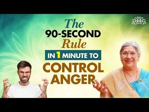 Getting Angry? Try this 90-Second Rule | Dr. Hansaji
