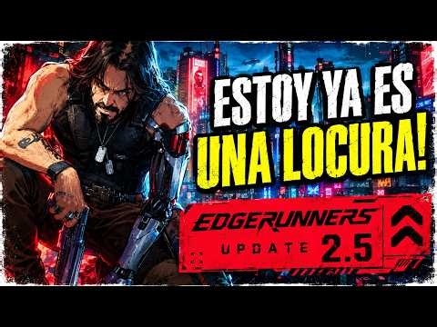 ¡BRUTAL! La actualización 2.5 de Cyberpunk 2077 cambia el juego por completo