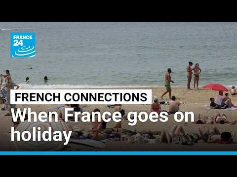 Vacation nation: Preparing for a French summer holiday • FRANCE 24 English