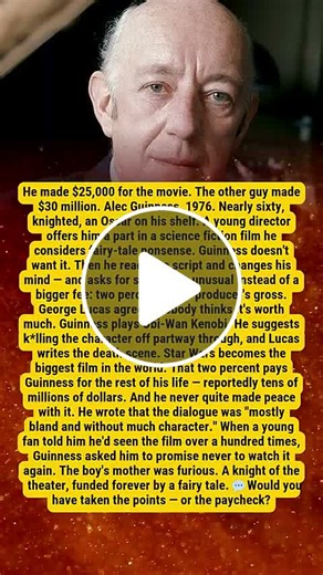 Alec Guinness took two percent instead of more money. Star Wars made him rich for life. - NewsBreak