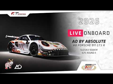 LIVE ONBOARD | Race | #8 AO by Absolute Porsche 911 GT3 R | Suzuka 1000km + IGTC 2026