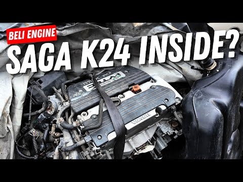 SAGA 2 Pintu Mencari Engine K24 Honda!