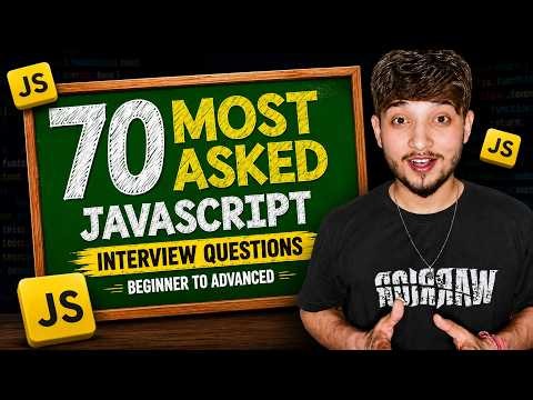 70 Most Asked JavaScript Interview Questions (Beginner to Advanced)