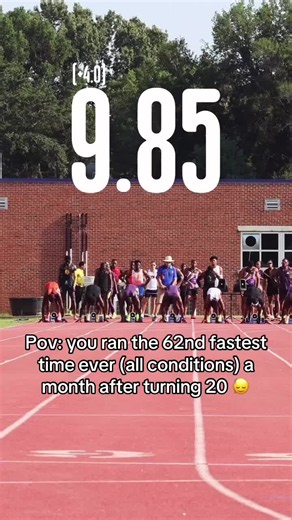 POV: You Ran the 62nd Fastest 100m Ever a Month After Turning 20