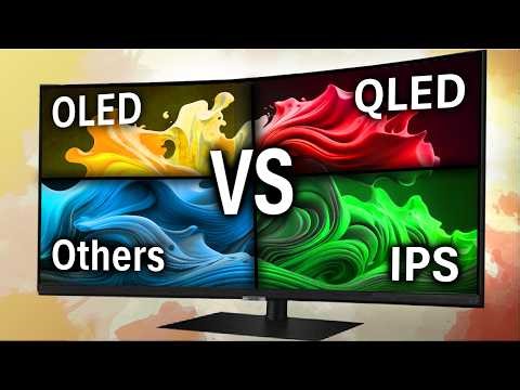 QLED vs OLED vs IPS & others… | Don't buy the wrong Panel!