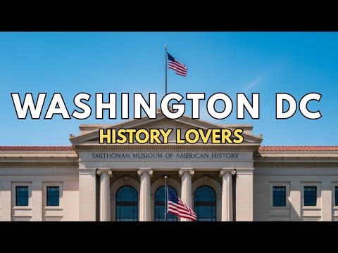Must Visit Places in Washington DC for History Lovers