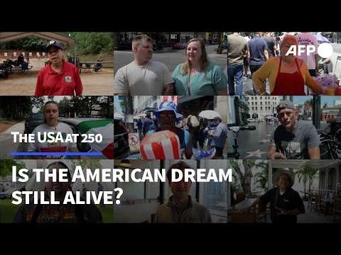 As the US turns 250, is the American dream still alive? | AFP