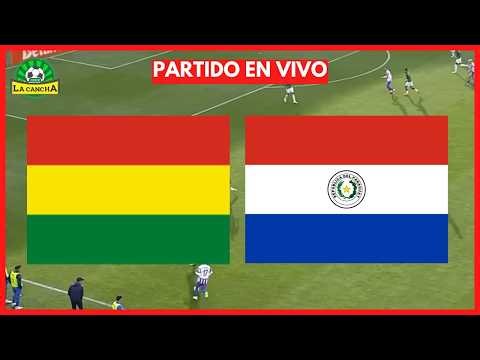 BOLIVIA VS PARAGUAY EN VIVO🔴 | AMISTOSO INTERNACIONAL #envivo