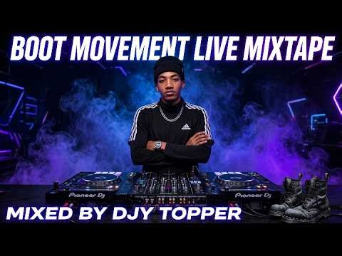 Boot movement live mixtape | VOL 11 | complicated by Djy Topper SA |