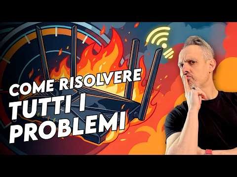 Wi-Fi lento ? La guida definitiva per risolvere tutti i problemi