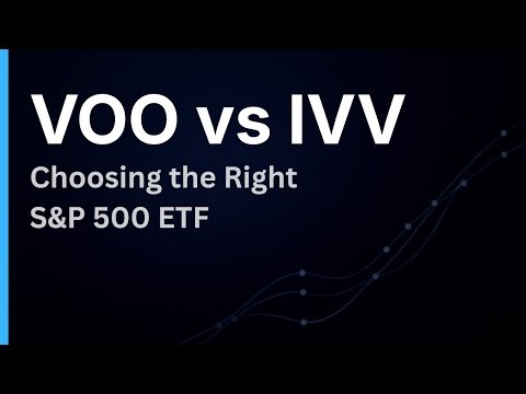VOO vs IVV — Choosing the Right S&P 500 ETF
