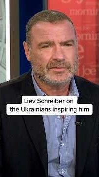 Liev Schreiber on the Ukrainians inspiring him