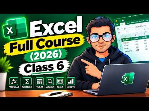 Excel Full Course 2026 - 6. Formulas and Functions (Beginner to Advanced)