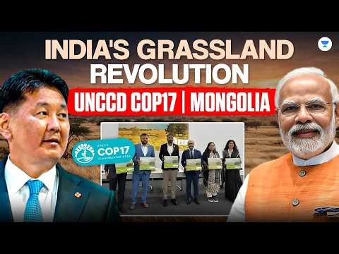 Can Grasslands Become India’s New Climate Weapon? | UNCCD COP17
