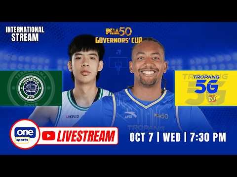 LIVE: TERRAFIRMA vs TNT | PBA SEASON 50 GOVERNORS’ CUP | OCT 7, 2026 | INTERNATIONAL STREAM