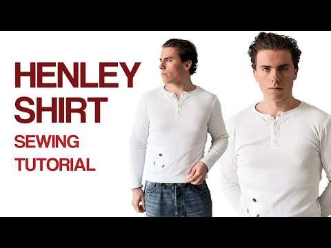 DIY Henley Shirt | Sewing Tutorial Beginner Friendly & Sewing Pattern