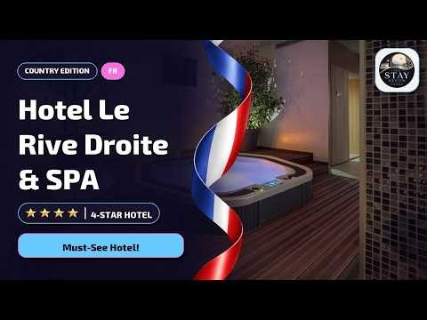 Hotel Le Rive Droite & SPA Lourdes Review🛏️