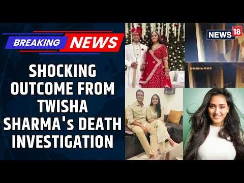 BREAKING: Twisha Sharma Death Investigation: Psychiatric Prescription Comes To Light | News18