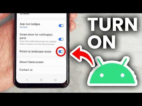 How To Turn On Screen Rotation On Android - Full Guide