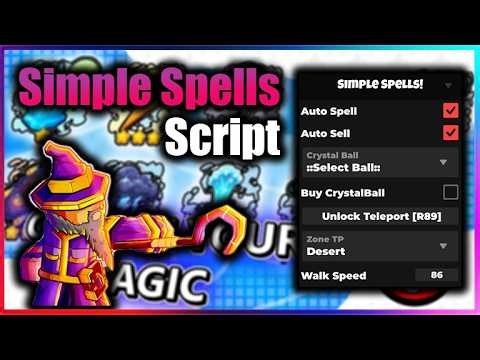 ✨Simple Spells Script - Auto Spell, Sell, Teleport (NO KEY!!)
