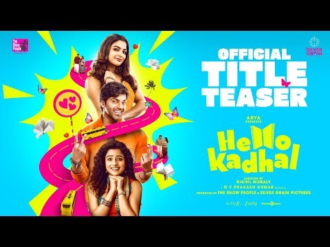 Hello Kadhal - Title Teaser | Arya | Nikhil Muraly | G.V. Prakash Kumar