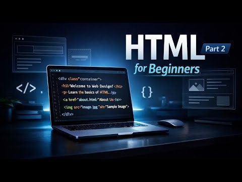 HTML for Beginners Part 2 | Images, Audio, Video & Line Break