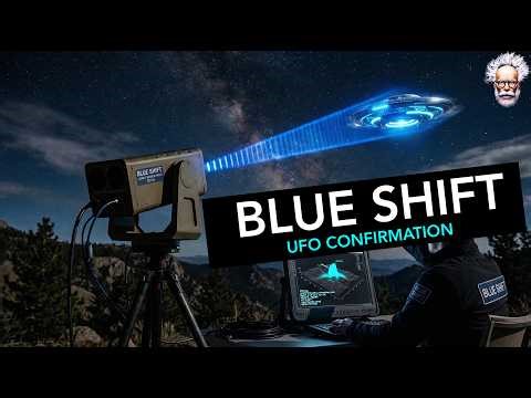 UFO Confirmation - Blue Shift