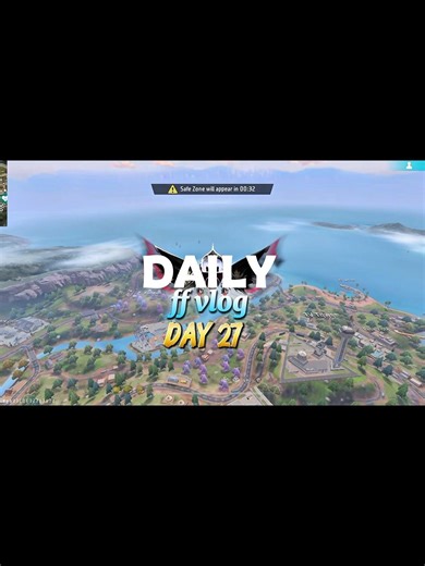 FF DAILY VLOG DAY 27 #freefire #ffvlogs #shorts