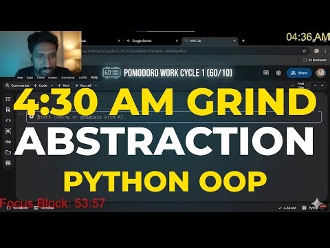 🔴4:30AM Live | Why Is Abstraction So Hard? (Python OOP) | 3-Hour Deep Work