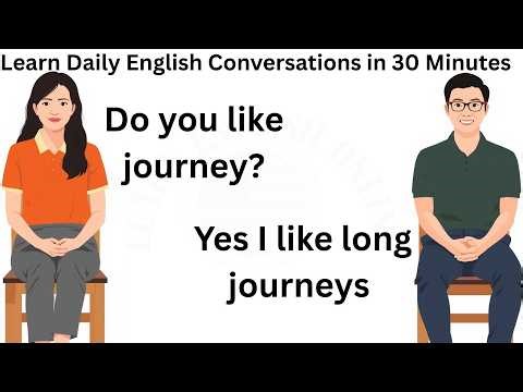 Learn Daily English Conversations in 30 Minutes | Practice English Speaking and Listening Skills