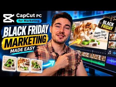 Black Friday Marketing Made Easy with CapCut PC AI Video Editor