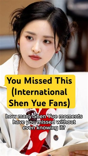 The Shen Yue Moments You Didn’t Know You Missed (International Shen Yue Fans)