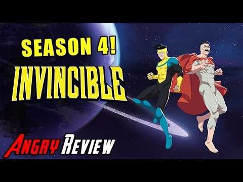 Invincible Season 4 - Angry Review