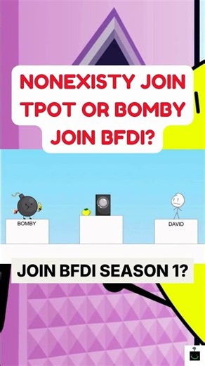 Would You Rather: Nonexisty In TPOT Or Bomby In BFDI? #tpot #shorts #bfdia #idfb #tpot25 #osc #bfdi